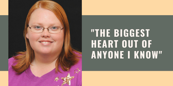 "The Biggest Heart Out of Anyone I Know" with photo of Mollie Dwyer